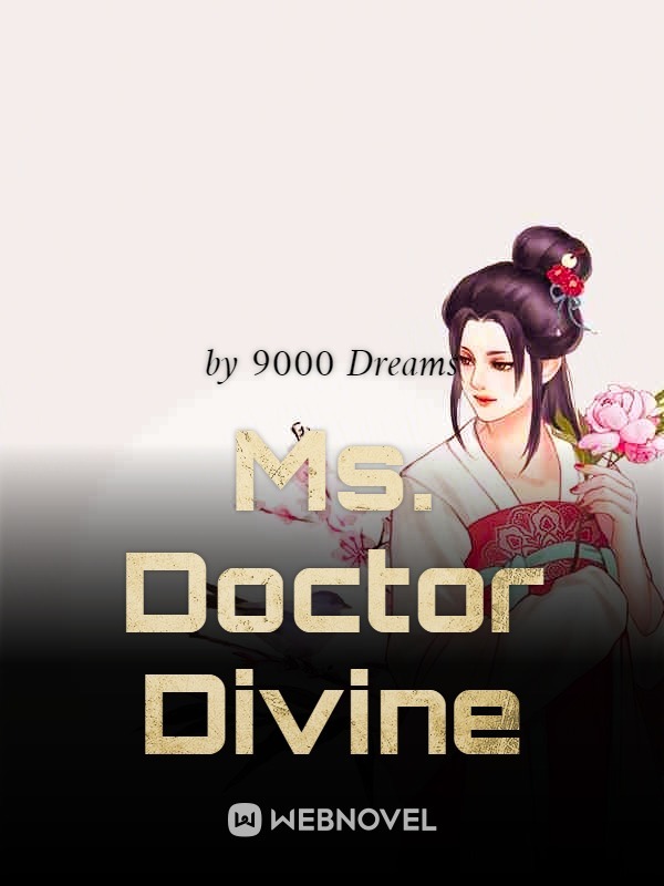 Ms. Doctor Divine